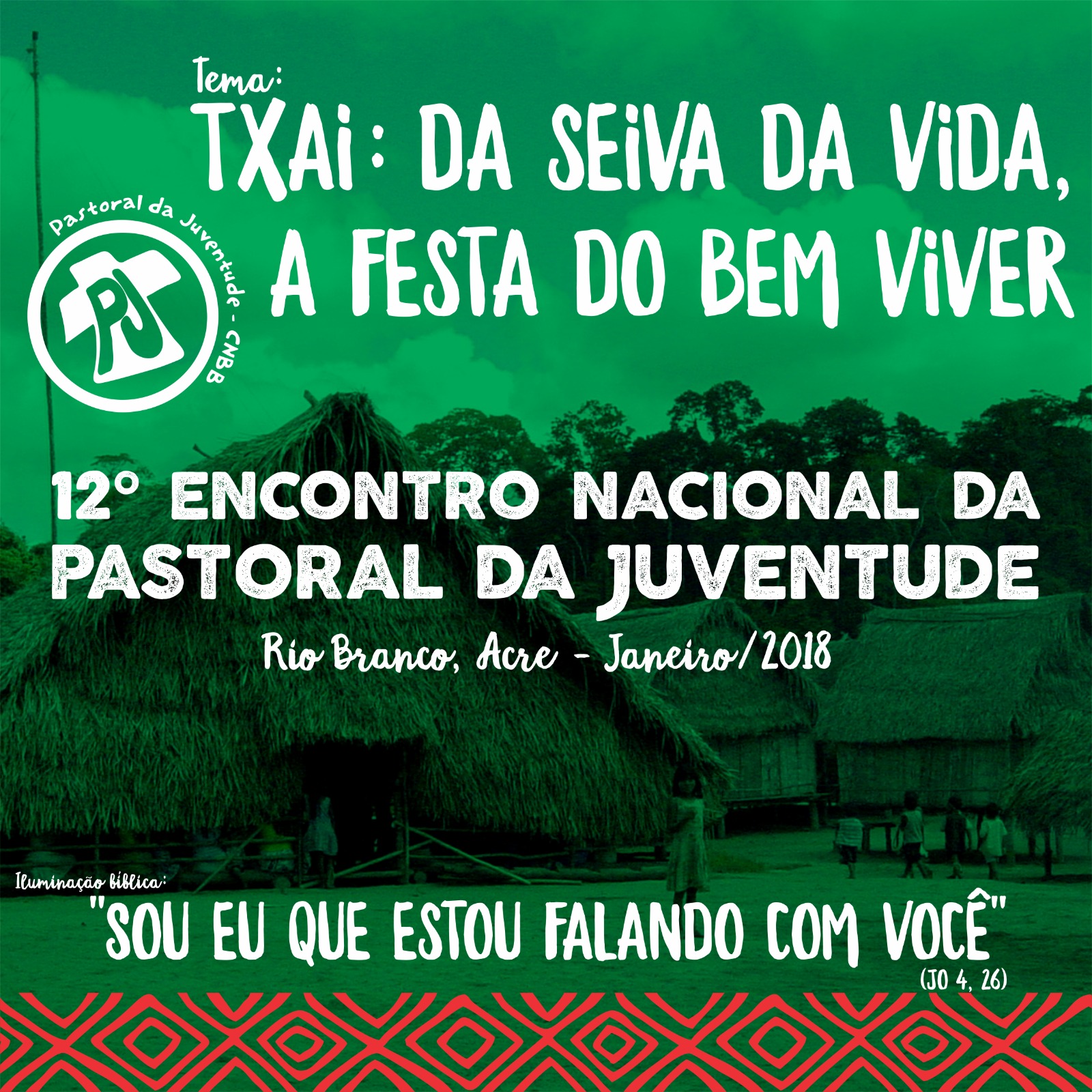  PJ DEFINE TEMA E ILUMINAÇÃO DO 12º ENCONTRO NACIONAL