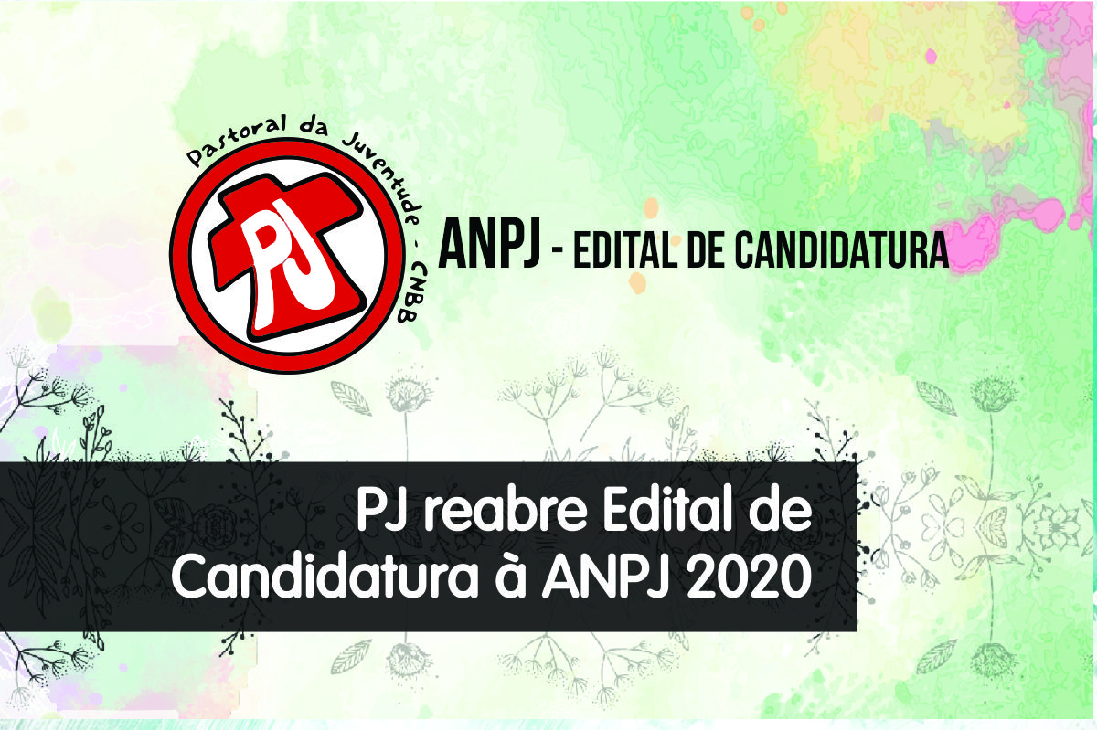  EDITAL DE CANDIDATURA À AMPLIADA NACIONAL 2020