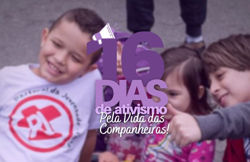  #16DiasDeAtivismo | Pela construção das relações de gênero na infância