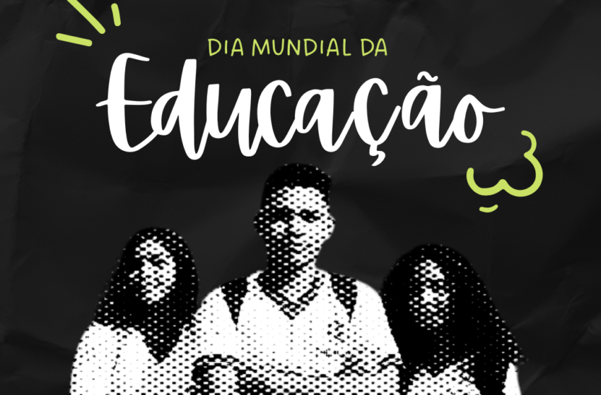  Dia Mundial da Educação: não há futuro sem uma educação libertadora